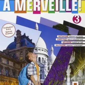 A merveille! Ediz. activebook. Per la Scuola media. Con e-book. Con DVD-ROM vol. 3 Professionale