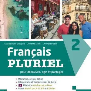 Consegna Rapida Français pluriel. Avec Atelier DELF et Examen. Per le Scuole superiori. Con e-book. Con espansione online vol. 2
