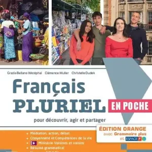 Français pluriel en poche. Édit. orange. Avec Grammaire plus. Per le Scuole superiori. Con e-book. Con espansione online Economico