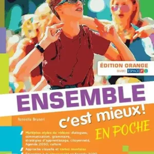 Saldi Ensemble c‘est mieux! En poche. Édit. orange. Avec Apprendre pour tous. Per la Scuola media. Con e-book. Con espansione online
