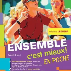 Ensemble c‘est mieux! En poche. Ediz. leggera. Per la Scuola media. Con e-book. Con espansione online Compra Online