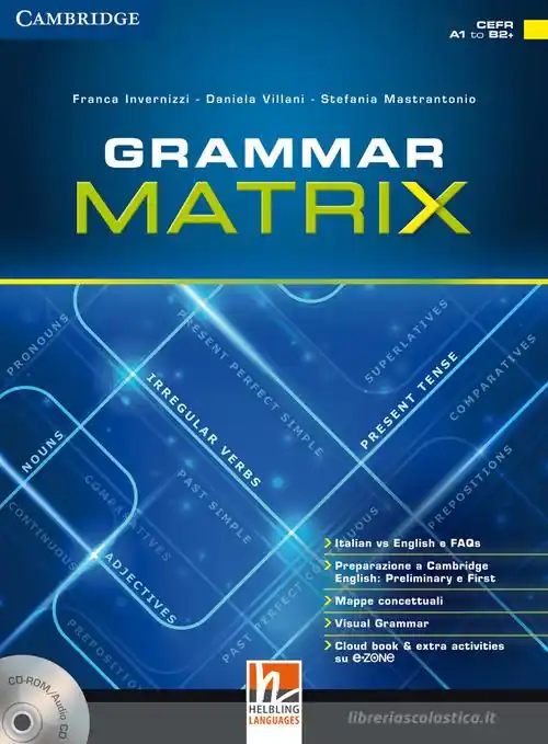 Promozione Esclusiva Grammar matrix. No answers keys. Per le Scuole superiori. Con CD-ROM. Con e-book. Con espansione online