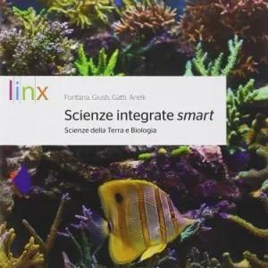 Scienze della terra e biologia smart. Per le Scuole superiori. Con e-book. Con espansione online Pagamento Sicuro