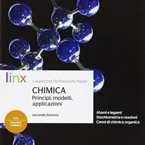 Must-Have Chimica. Principi modelli applicazioni. Per il triennio delle Scuole superiori. Con e-book. Con espansione online