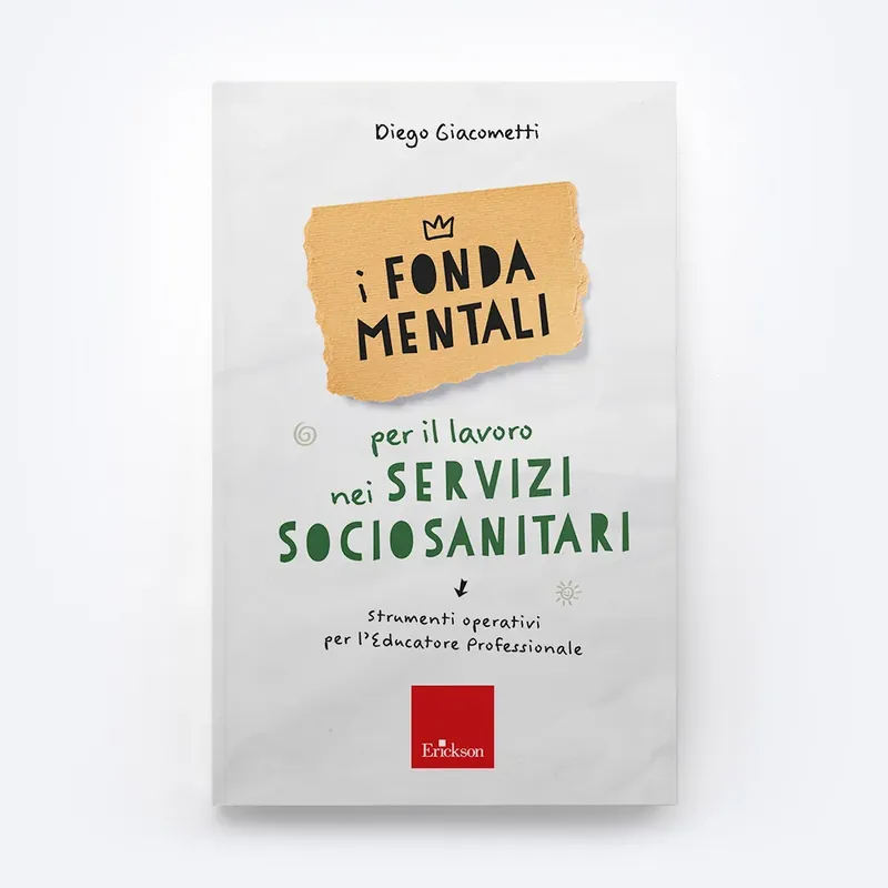 Prezzo Di Fabbrica I fondamentali per il lavoro nei servizi sociosanitari