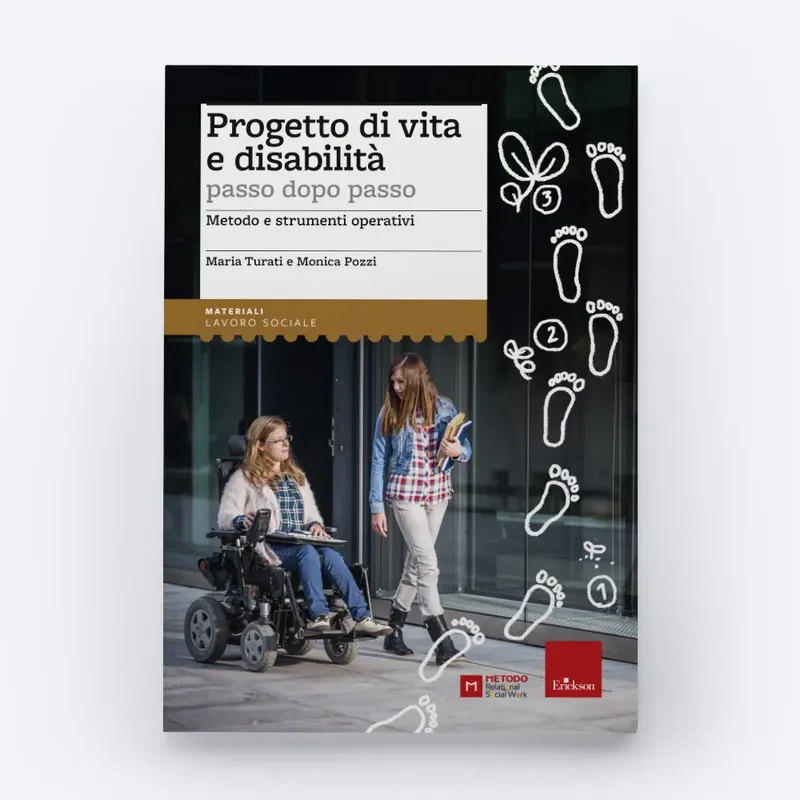Progetto di vita e disabilità passo dopo passo Offerta Speciale
