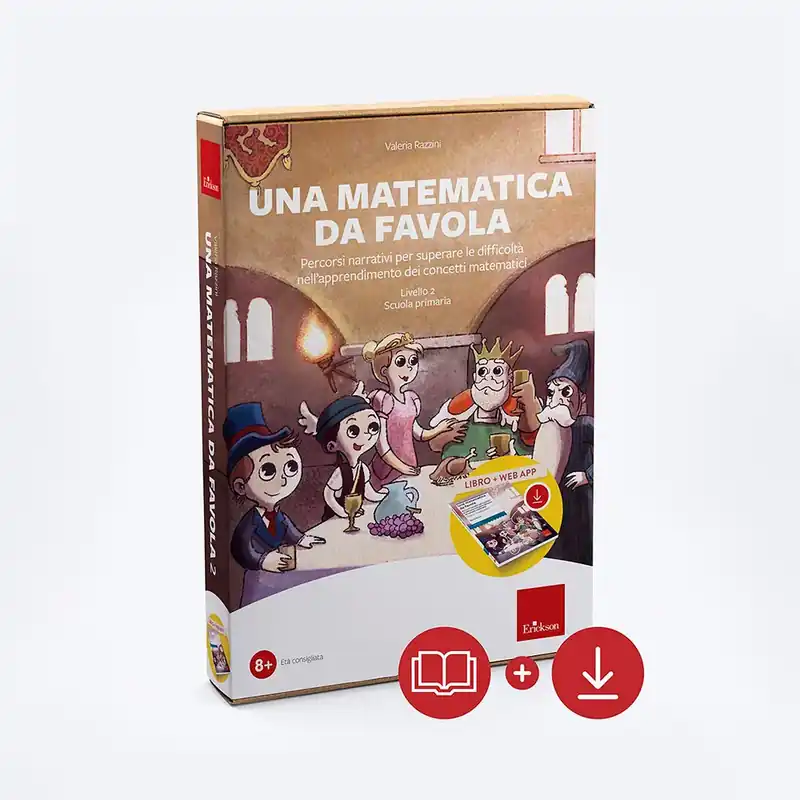 KIT Una matematica da favola - Livello 2 - Scuola Primaria (Libro + web app) Prezzo Ridotto