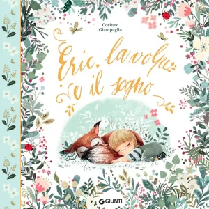 Eric, la volpe e il sogno Vendita Finale