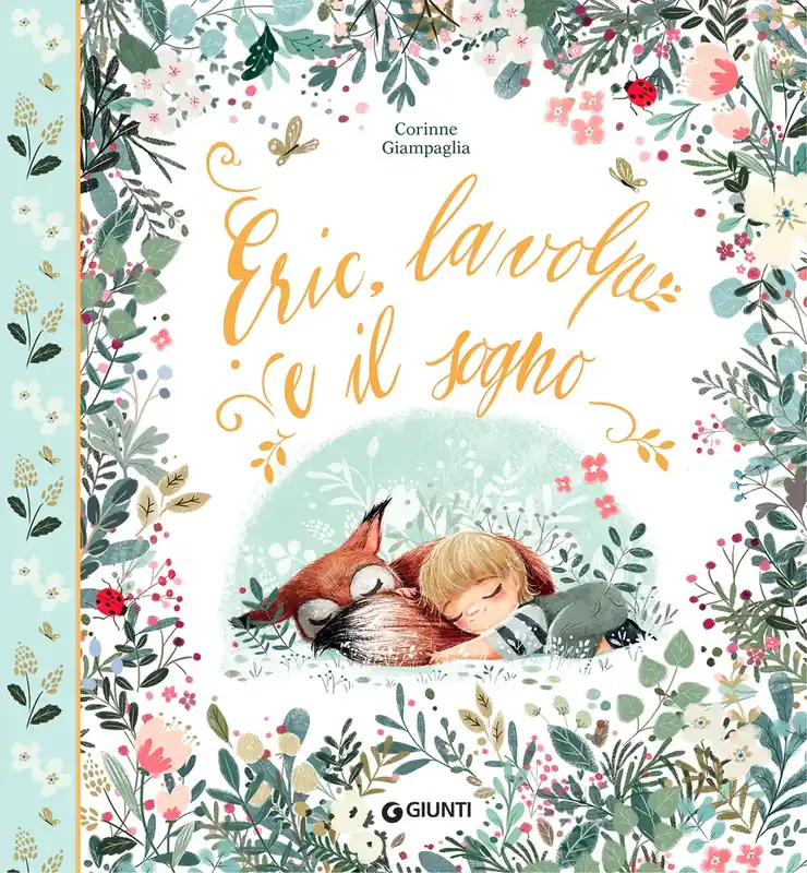 Eric, la volpe e il sogno Vendita Finale