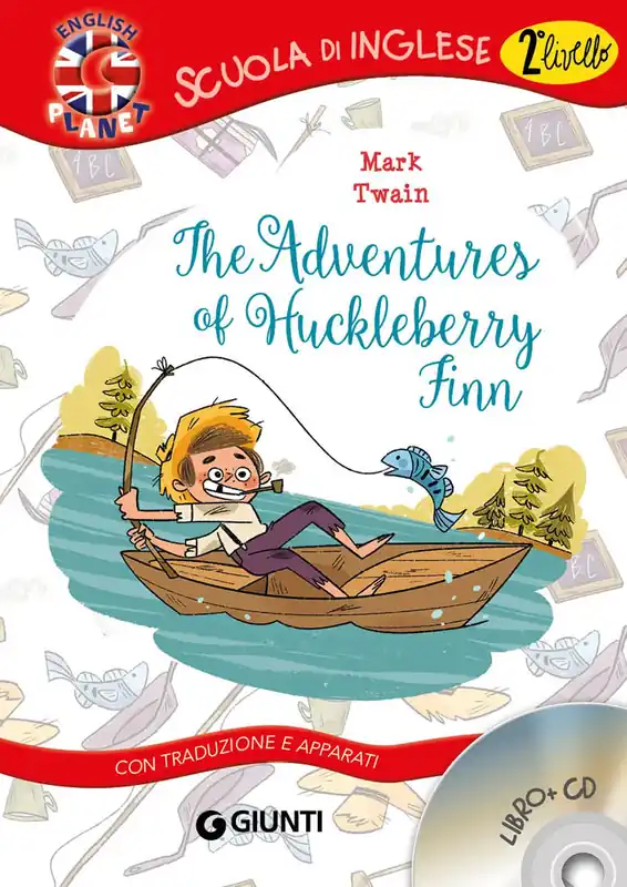 Popolare The Adventures of Huckleberry Finn + CD
