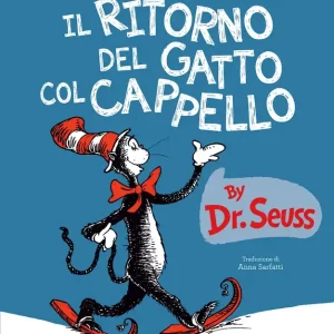 Bestseller Il ritorno del gatto col cappello