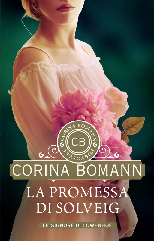 La promessa di Solveig Le signore di Löwenhof Nuovo Arrivo
