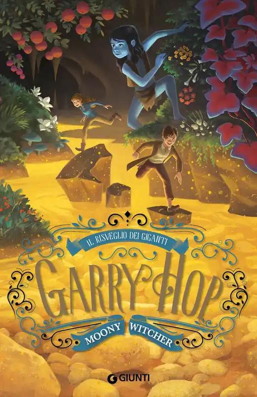Garry Hop. Il risveglio dei giganti Subito Disponibile