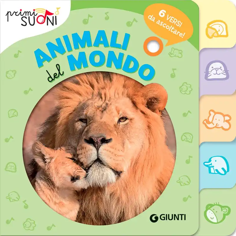 Animali del mondo. Primi suoni 6 versi da ascoltare! Promozione Esclusiva