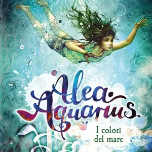 Compra Adesso Alea Aquarius 2. I colori del mare