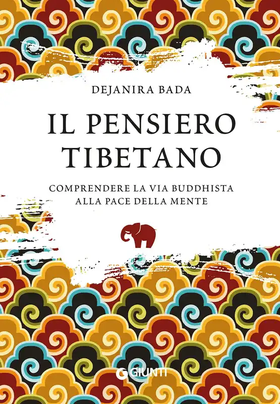 Il pensiero tibetano Comprendere la via buddhista alla pace della mente Saldi