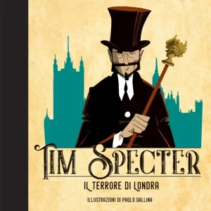 Tim Specter. Il terrore di Londra Economico
