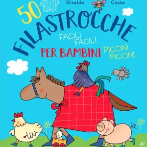 50 filastrocche facili facili per bambini piccini piccini Ultima Occasione