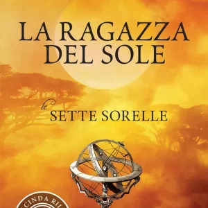 Subito Disponibile La ragazza del sole Le sette sorelle