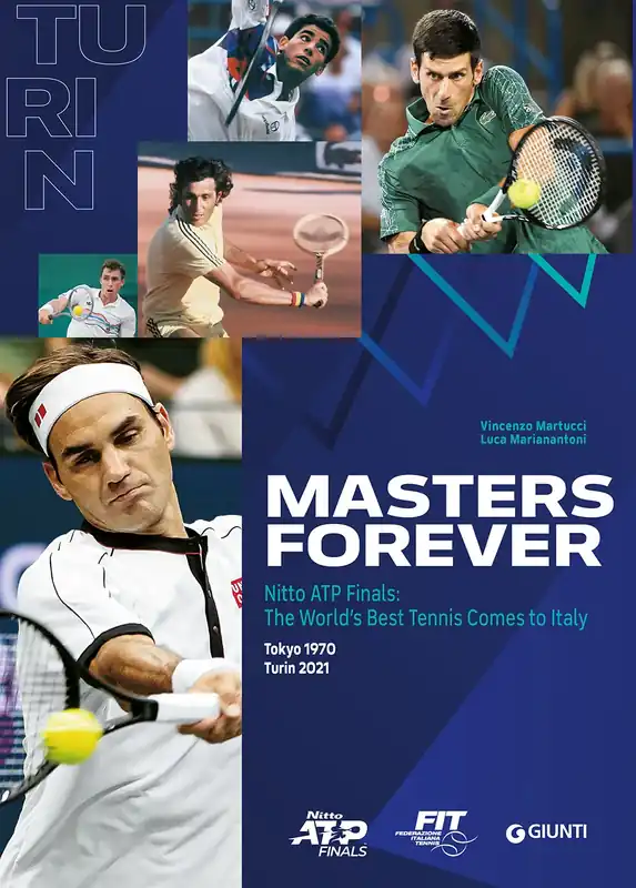 Compra Online Masters Forever Nitto ATP Finals The World’s Best Tennis Comes to Italy