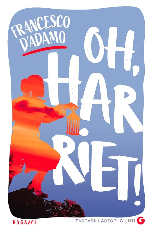 Oh, Harriet! Non Perdere