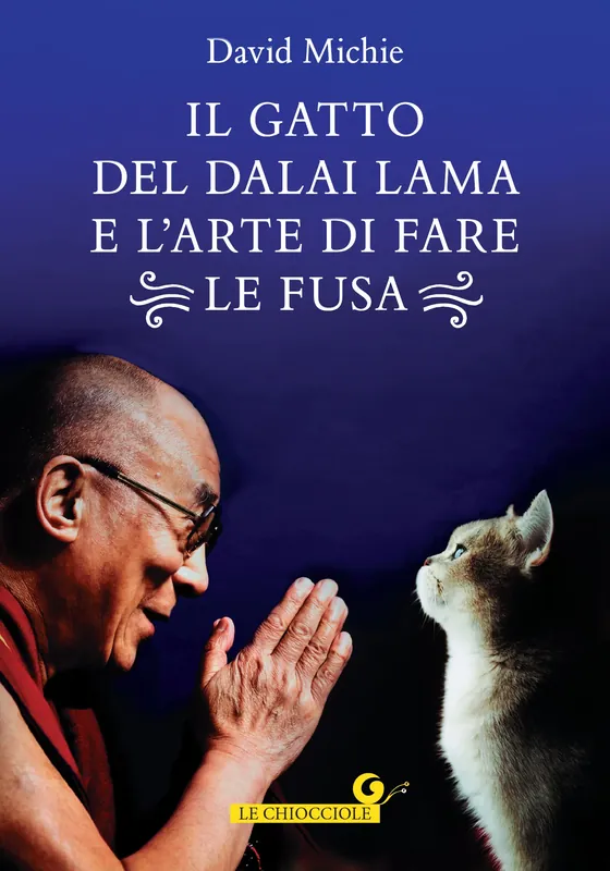 Compra Oggi Stesso Il Gatto del Dalai Lama e l‘arte di fare le fusa