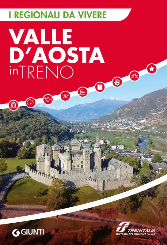 Acquista Ora Valle d‘Aosta in treno I regionali da vivere