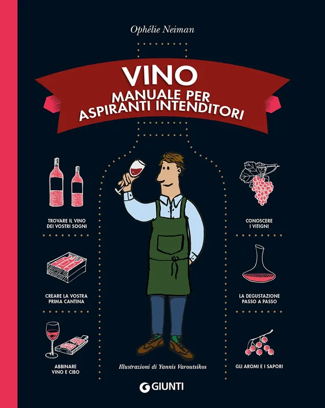 Scelto Dai Clienti Vino. Manuale per aspiranti intenditori