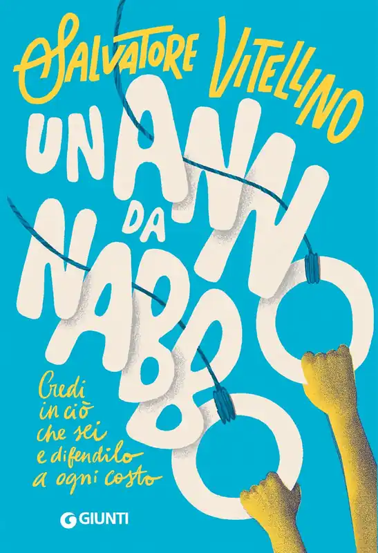 Un anno da Nabbo Credi in ciò che sei e difendilo a ogni costo Promo Stagionale