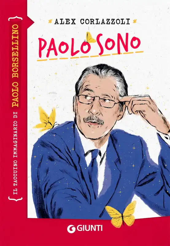 Paolo sono Il taccuino immaginario di Paolo Borsellino Super Prezzo