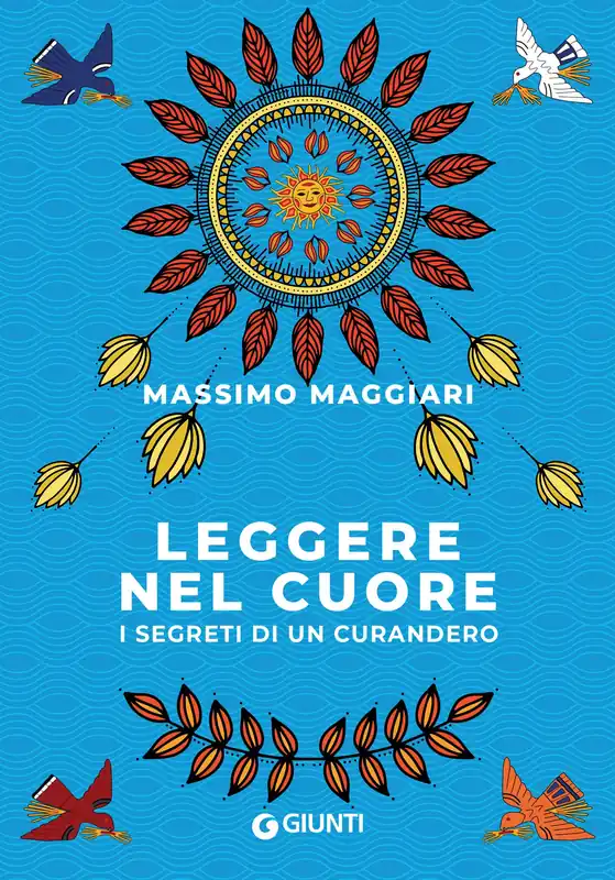 Super Prezzo Leggere nel cuore I segreti di un curandero