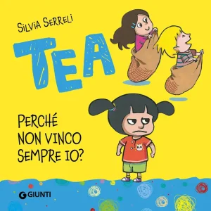 Tea. Perché non vinco sempre io? Novità