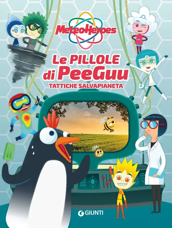 Meteoheroes. Le pillole di Peeguu Sconto
