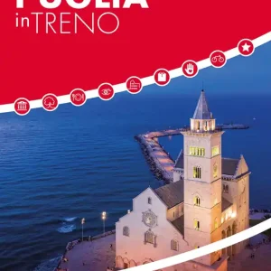 Solo Oggi Puglia in treno I regionali da vivere