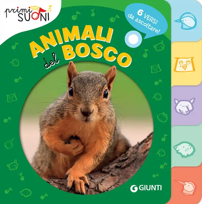 Popolare Animali del bosco. Primi Suoni