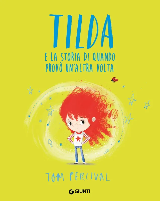 Compra Online Tilda e la storia di quando provò un‘altra volta