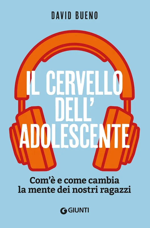 Il cervello dell‘adolescente Com‘è e come cambia la mente dei nostri ragazzi Offerta Lampo
