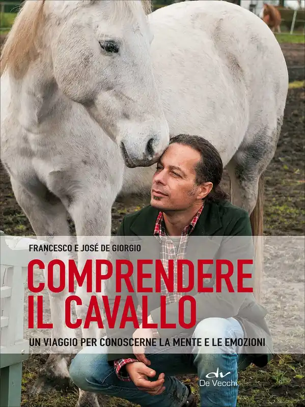 Novità Comprendere il cavallo Un viaggio per conoscerne la mente e le emozioni