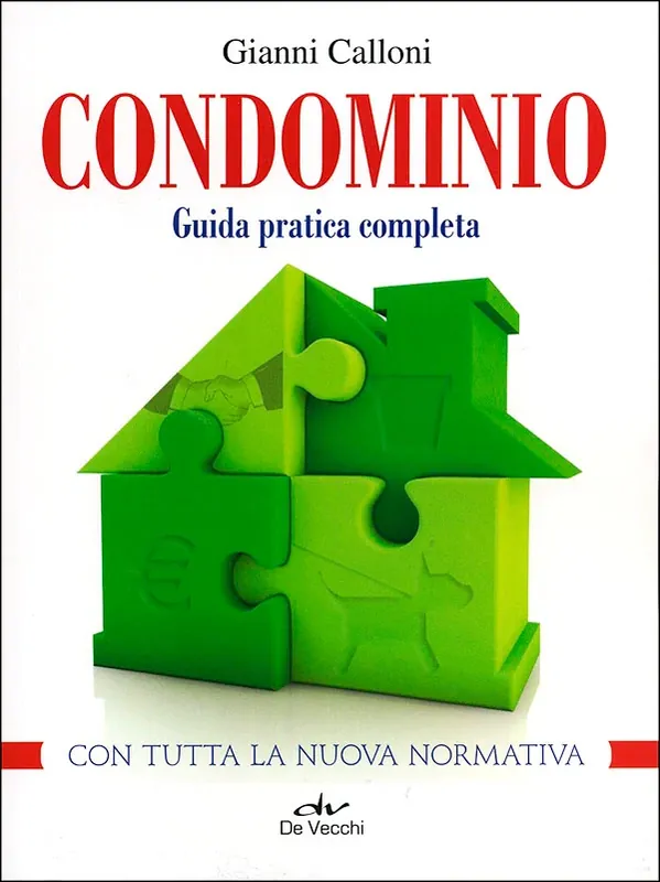 Promo Stagionale Condominio Guida pratica completa con tutta la nuova normativa