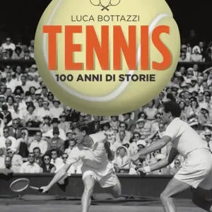 Ultimissimo Modello Tennis 100 anni di storie