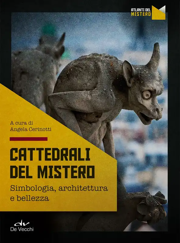 Reso Gratuito Cattedrali del mistero Simbologia, architettura e bellezza