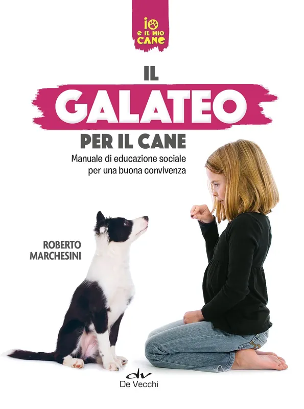 Offerta Il Galateo del cane Manuale di educazione sociale per una buona convivenza