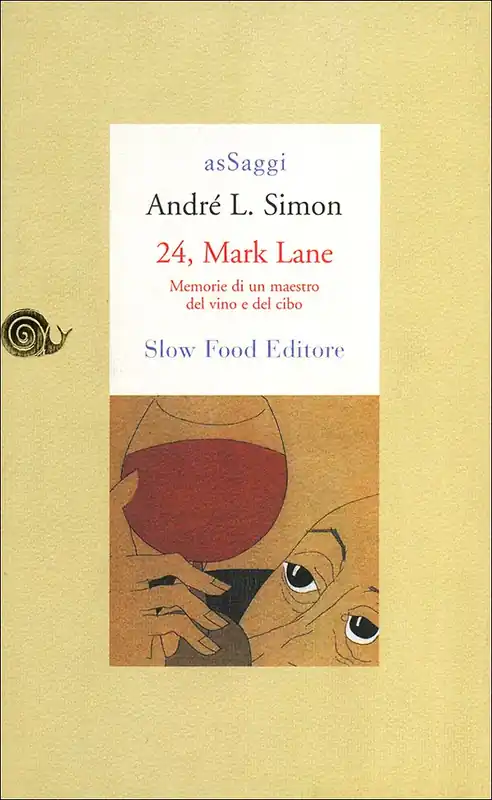 Quantità Limitata 24, Mark Lane Memorie di un maestro del vino e del cibo