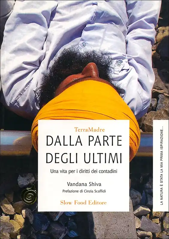 Dalla parte degli ultimi Una vita per i diritti dei contadini Offerta Lampo