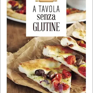 A tavola senza glutine Saldi