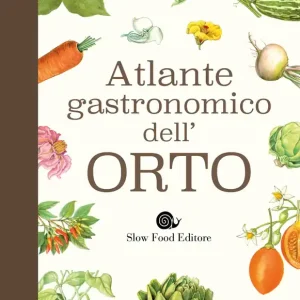 Atlante gastronomico dell‘orto Compra Oggi Stesso