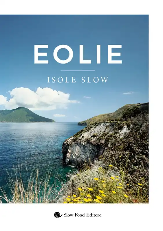Ordina Subito Eolie. Isole slow Isole slow