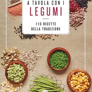 A tavola con i legumi 110 ricette della tradizione Super Prezzo