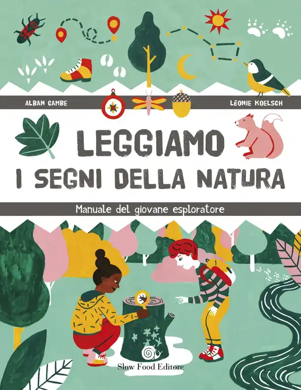 Occasione Leggiamo i segni della natura Manuale del giovane esploratore