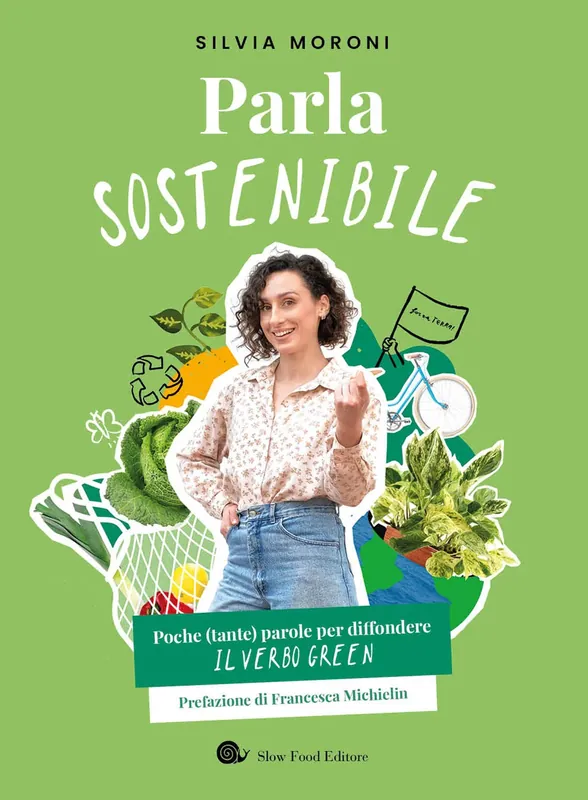 Offerta Speciale Parla sostenibile Poche (tante) parole per diffondere il verbo green
